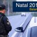 Balanço Natal – Operação Rodovida