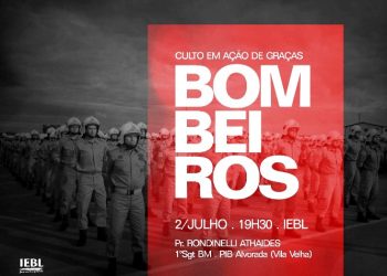 Dia do Bombeiro Brasileiro será comemorado com celebração na IEBL