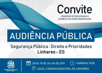 Audiência Pública irá discutir segurança em Linhares