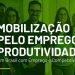 Mobilização pelo Emprego e Produtividade chega ao Espírito Santo