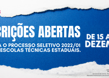 Abertas inscrições para processo seletivo das escolas técnicas do Governo do Estado