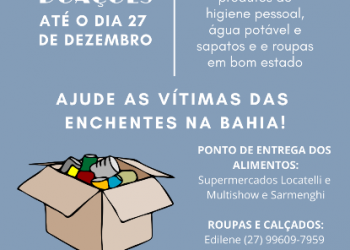 Doações para vítimas de enchentes na Bahia podem ser feitas até o dia 27