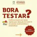 Saiba onde fazer o teste rápido da Covid – 19 para pacientes assintomáticos em João Neiva