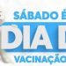 Estado do ES tem Dia D de vacinação neste sábado (30)