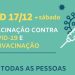 Dia D de vacinação contra Covid-19 acontece neste sábado (17). Vejas os locais nas cidades de João Neiva e Linhares