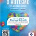 Especialista em autismo palestra no seminário em Linhares para conscientizar sobre a inclusão de pessoas autistas na sociedade