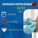 Sábado tem dia “D”, de vacinação contra a dengue, em João Neiva