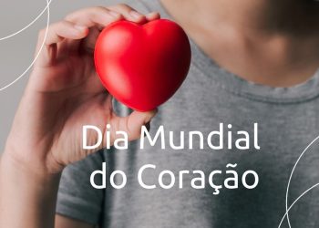 Sesa alerta para cuidados com doenças cardiovasculares no Dia Mundial do Coração