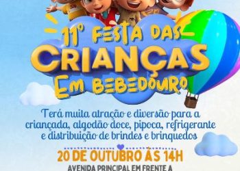 Neste domingo acontece a 11ª Edição da Festa das Crianças em Bebedouro, com Carretão da Alegria e sorteios de vários prêmios