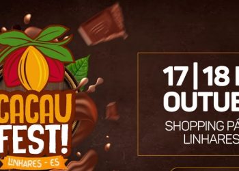 Linhares recebe evento Cacau Fest entre os dias 17 e 19 de outubro no Shopping Pátiomix