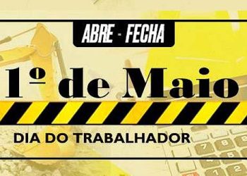 Dia do Trabalhador: lojas e supermercados fechados em Linhares no feriado de 1º de maio