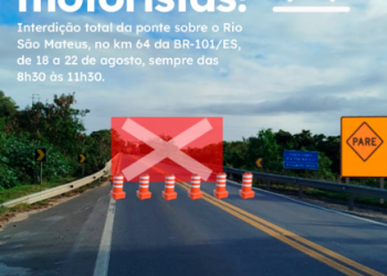 ATENÇÃO: Ponte sobre o Rio São Mateus, na BR 101 terá interdições totais a partir desta segunda-feira (18) até sexta-feira (22)
