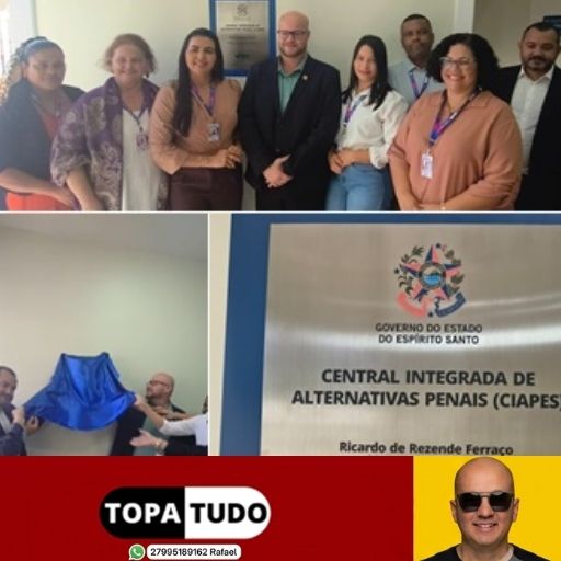 VÍDEOS – Linhares recebe ampliação do CIAPES e reforça política de alternativas penais no Espírito Santo. Veja galeria de fotos